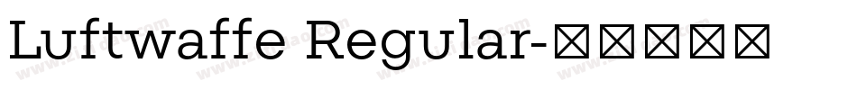 Luftwaffe Regular字体转换